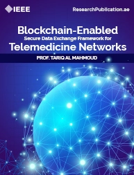 Blockchain Enabled Secure Data Exchange Framework For Telemedicine Networks